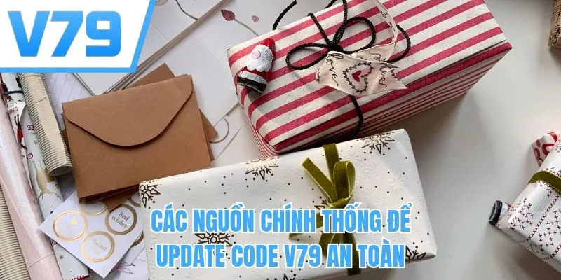 Các nguồn chính thống để update code V79 an toàn